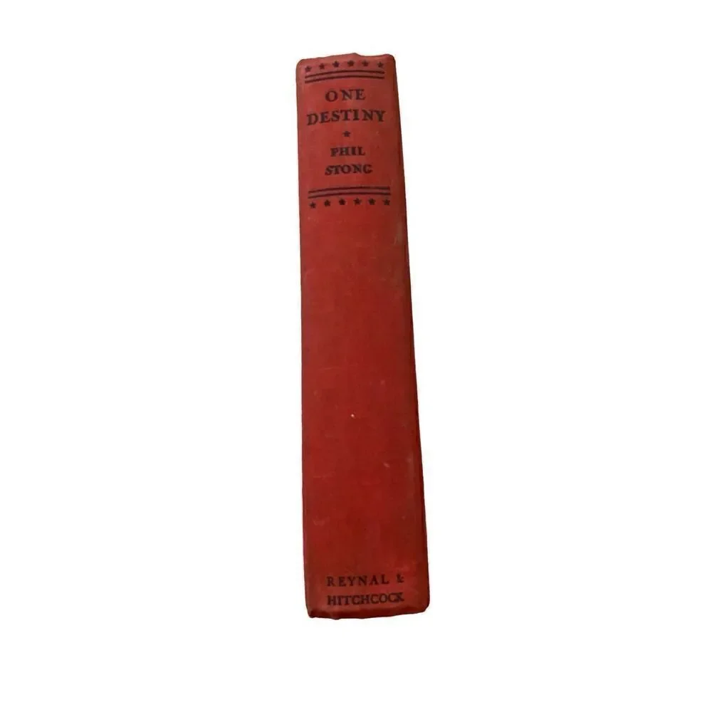 One Destiny By Phil Stong Hardcover Book 1942 Novel
